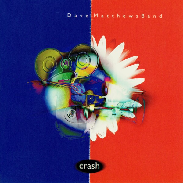 Dave Matthews Band Crash Into Me Lyrics and ratings Rate Your Music